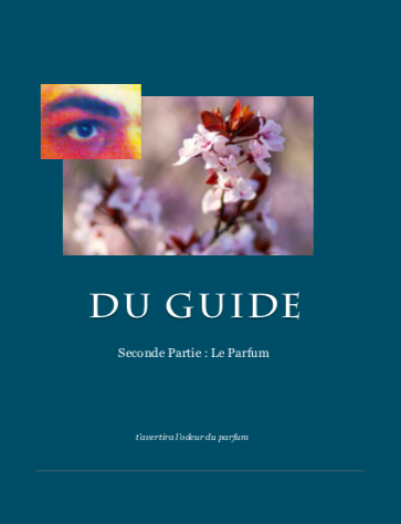 Du Guide : Le Parfum